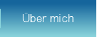 �ber mich