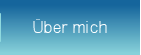 �ber mich